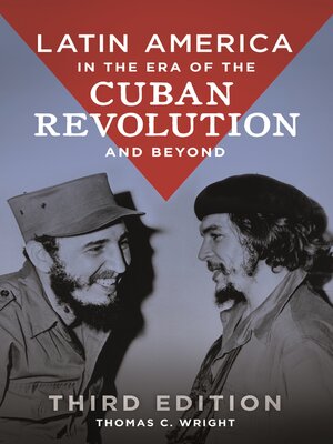 cover image of Latin America in the Era of the Cuban Revolution and Beyond